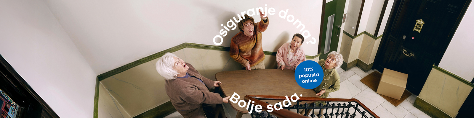 Ugovorite osiguranje doma!